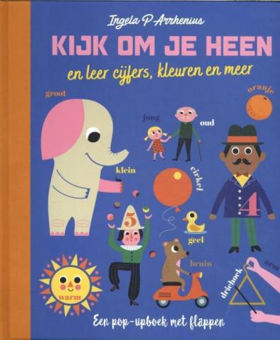 Cover van Kijk om je heen en leer cijfers, kleuren en meer