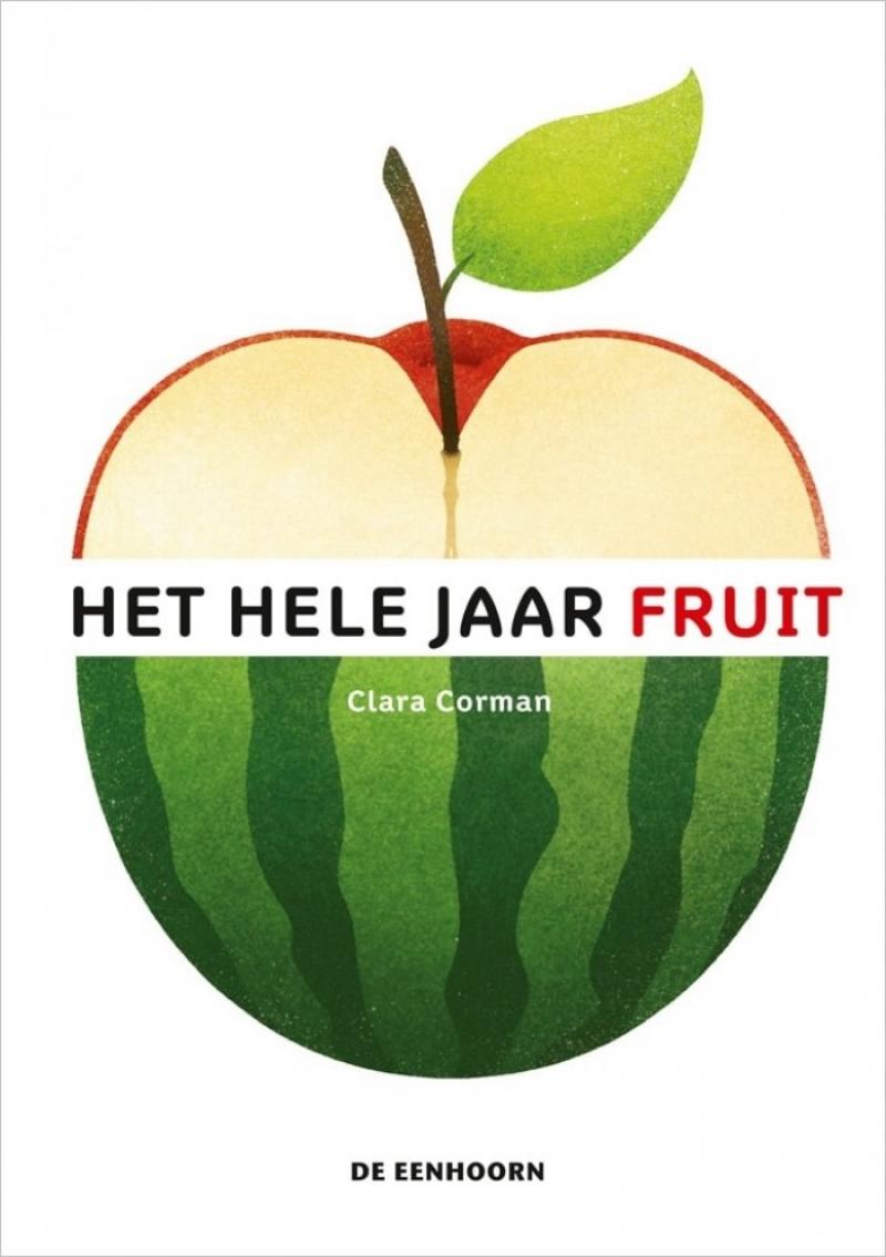 Boek: Het hele jaar fruit. Cover: Bovenkant appel op onderkant watermeloen.